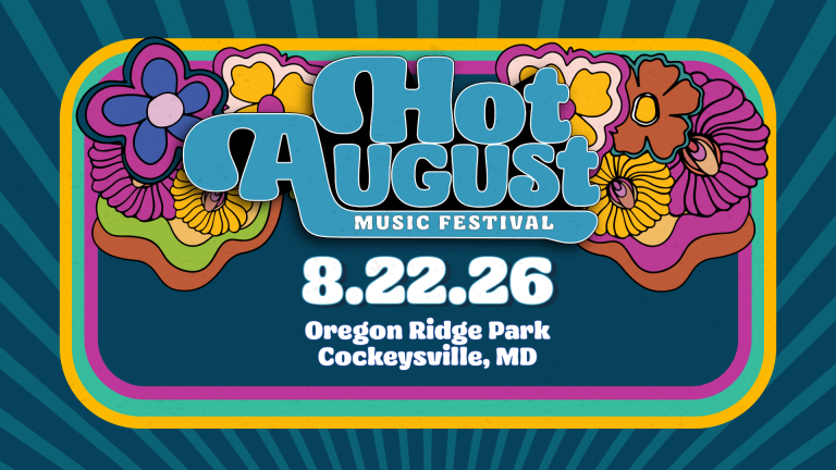 Hot August Music Festival — 8.22.26, Oregon Ridge Park, Cockeysville MD