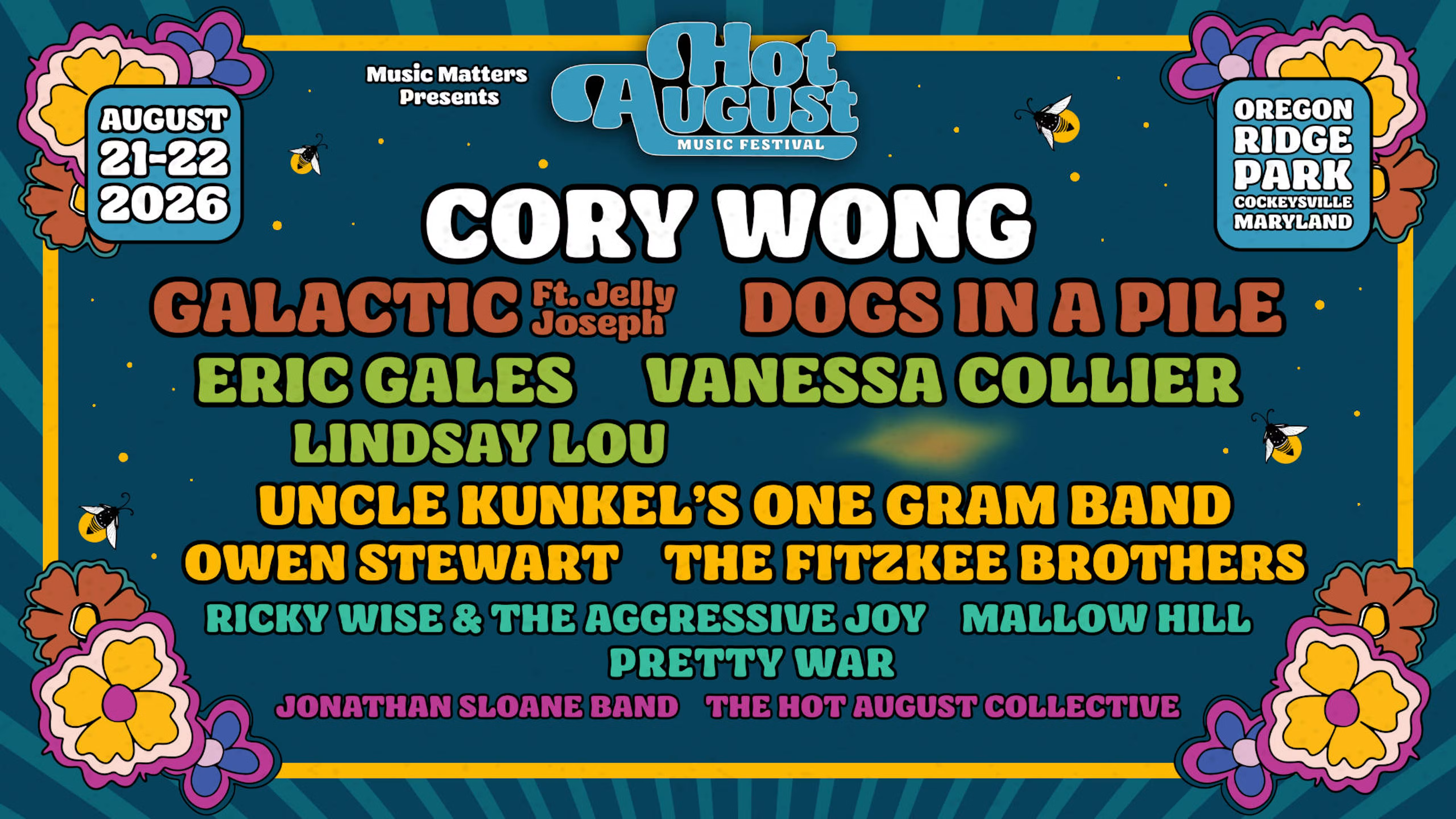Hot August Music Festival 2026 lineup — Cory Wong, Galactic ft. Jelly Joseph, Dogs in a Pile, Eric Gales, Vanessa Collier, Lindsay Lou and more